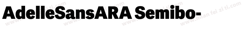 AdelleSansARA Semibo字体转换